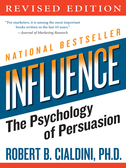 Title details for Influence by Robert B. Cialdini, PhD - Wait list
